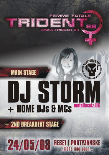 Trident 68 with DJ Storm Trident 68 with DJ Storm