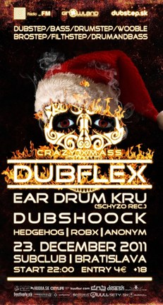 Dubflex @ Subclub "Burnin Santa"