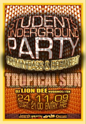 Student´s UNDEGROUND Party (DNB and Breakbeat)