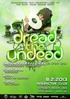 Dread the Undead #9: LSDee's 23rd B-Day BASH