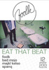 Eat That Beat w. Foolk & Bad Mojo