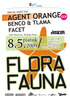 Flora Fauna with Agent Orange