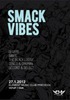 Smack Vibes vol.25